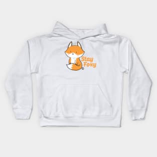 stay foxy Kids Hoodie